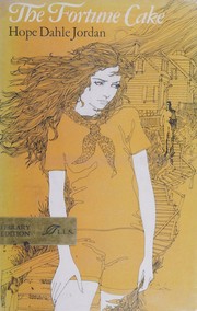 Front cover of The fortune cake by Hope Dahle Jordan