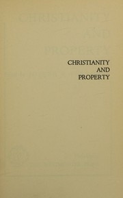 Front cover of Christianity and property by Joseph F. Fletcher