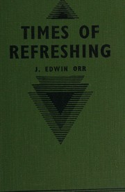 Front cover of Times of refreshing by J. Edwin Orr