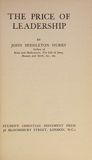 Front cover of The price of leadership by John Middleton Murry