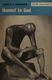 Cover of Honest to God. by John A. T. Robinson