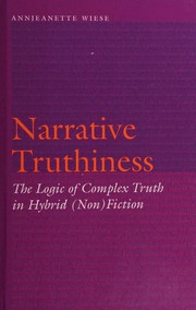 Front cover of Narrative Truthiness by Annjeanette Wiese