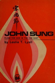 Cover of John Sung by Leslie T. Lyall
