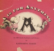 Cover of A is for anything by Katharina Barry