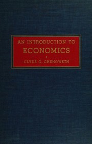 Front cover of An introduction to economics by Clyde G. Chenoweth
