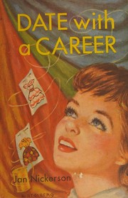 Cover of Date with a career by Jan Nickerson