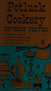 Cover of Potluck cookery by Beverly Pepper