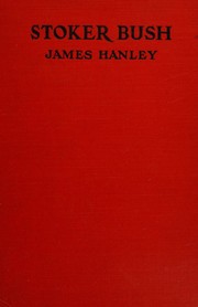 Front cover of Stoker Bush by James Hanley