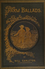 Cover of Farm ballads by Will Carleton