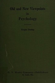 Front cover of Old and new viewpoints in psychology by Knight Dunlap