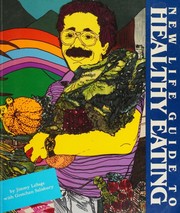 Front cover of New Life guide to healthy eating by Jimmy LeSage