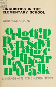Cover of Linguistics in the elementary school by Gertrude A. Boyd