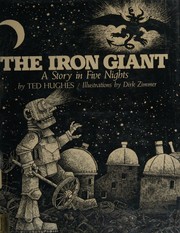 Front cover of The iron giant by Ted Hughes