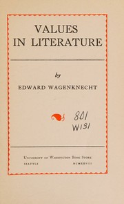 Cover of Values in literature by Edward Wagenknecht