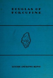Cover of Douglas of Porcupine by Louise Andrews Kent
