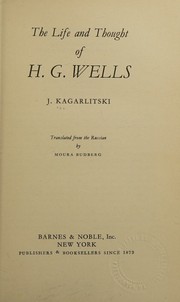 Front cover of The life and thought of H. G. Wells by Kagarlit͡skiĭ, I͡U. I.