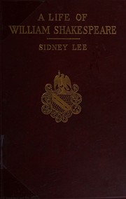 Cover of A life of William Shakespeare by Lee, Sidney Sir