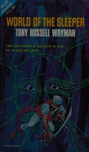 Front cover of World of the sleeper by Tony Russell Wayman