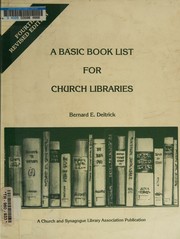 Cover of A basic book list for church libraries by Bernard E. Deitrick