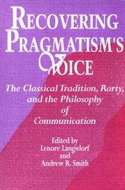 Front cover of Recovering Pragmatism's Voice by Lenore Langsdorf
