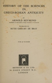 Cover of History of the sciences in Greco-Roman antiquity by Arnold Reymond