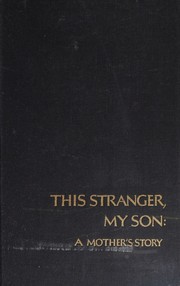 Cover of This Stranger My Son by Louise Wilson