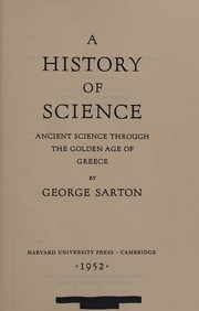 Front cover of The history of science by George Sarton