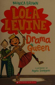 Cover of Lola Levine by Monica Brown