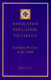Front cover of Socrates' education to virtue by Mark J. Lutz