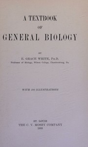 Front cover of A textbook of general biology by Edith Grace White