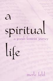 Front cover of A spiritual life by Merle Feld