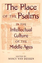 Cover of The place of the Psalms in the intellectual culture in the Middle Ages by Nancy Van Deusen
