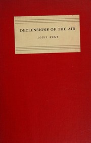 Front cover of Declensions of the air by Louis Kent