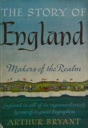 Front cover of The story of England by Arthur Bryant