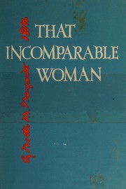 Front cover of That incomparable woman by Margarita O'Connor