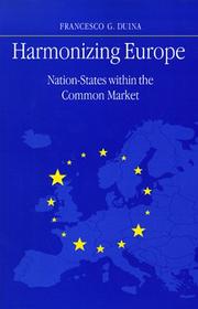 Cover of Harmonizing Europe by Francesco G. Duina