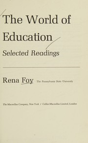 Front cover of The world of education by Rena Foy
