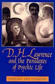 Front cover of D.H. Lawrence and the paradoxes of psychic life by Barbara A. Schapiro