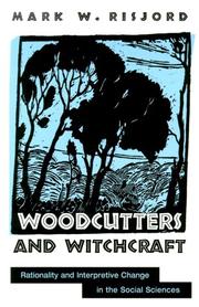 Cover of Woodcutters and Witchcraft by Mark W. Risjord