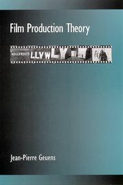 Front cover of Film production theory by Jean Pierre Geuens