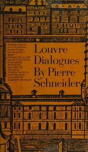 Cover of Louvre dialogues by Pierre Schneider