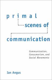 Cover of Primal scenes of communication by Ian H. Angus