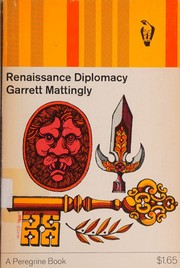 Front cover of Renaissance diplomacy by Garrett Mattingly