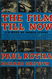 Cover of The film till now by Paul Rotha