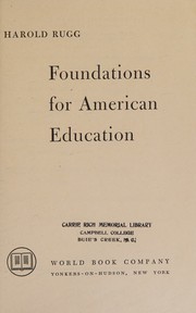 Cover of Foundations for American education by Harold Ordway Rugg