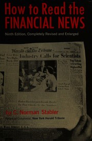 Front cover of How to read the financial news by C. Norman Stabler