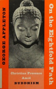 Cover of On the eightfold path by George Appleton