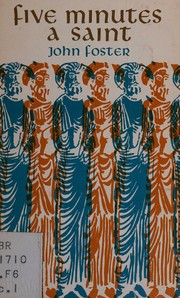 Cover of Five minutes a saint by John Foster