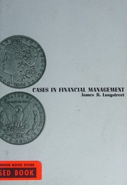 Front cover of Cases in financial management by James Rubert Longstreet