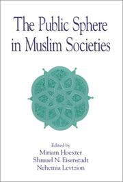 Front cover of The public sphere in Muslim societies by Miriam Hoexter